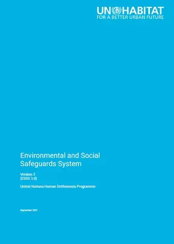 Environmental and Social Safeguards System Version 3 (ESSS 3.0)