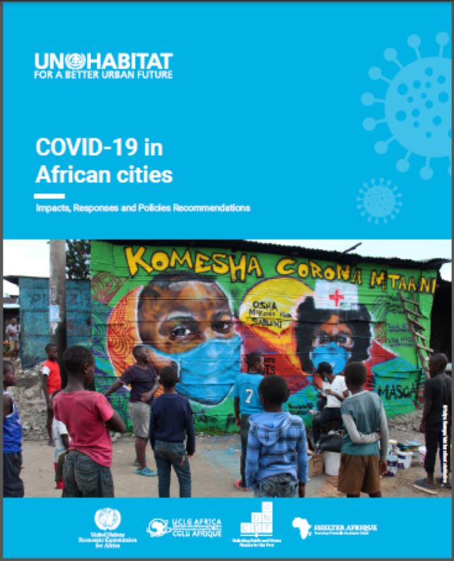COVID-19 in Africa Cities: Impacts, Responses and Policies
