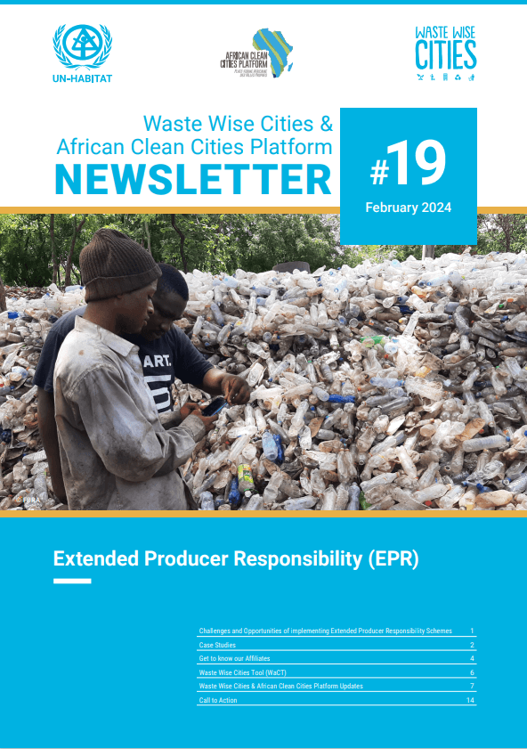 Waste Wise Cities & African Clean Cities Platform Newsletter Volume 19 –February 2024