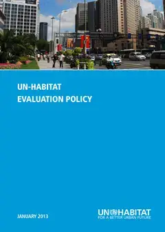 UN-Habitat Evaluation Policy 2013