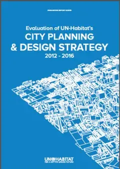 Evaluation of UN-Habitat’s City planning and design strategy 2012 - 2016 - cover