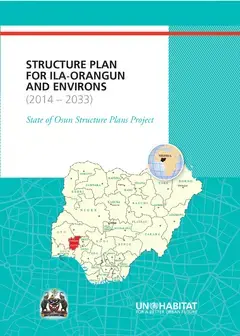 Structure Plans for Ila - Orangun and Environs State of Osun Structure Plans Project