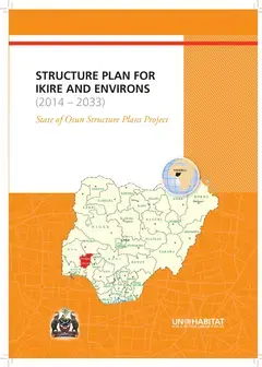 Structure Plans for Ikire and Environs: State of Osun Structure Plans Project