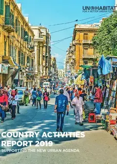 Country Activities Report 2019: Supporting the New Urban Agenda