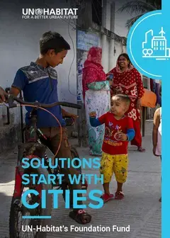 UN-Habitat’s Solutions Start with Cities