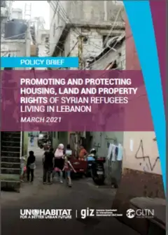 Promoting and protecting housing, land and property rights of Syrian refugees living in Lebanon