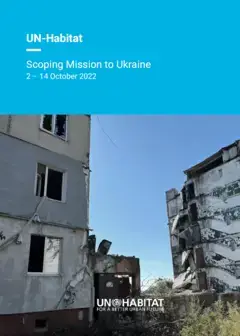 UN-Habitat Scoping mission to Ukraine – 2/14 October 2022