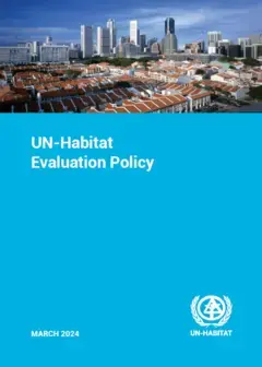 UN-Habitat Evaluation Policy 2024