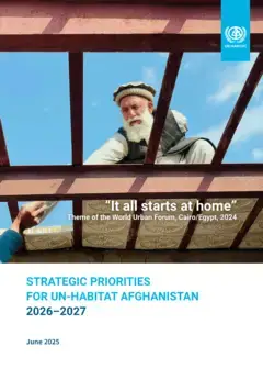 STRATEGIC PRIORITIES FOR UN-HABITAT AFGHANISTAN 2026–2027