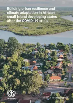 Cover of the report Building urban resilience and climate adaptation in African small island developing states after the COVID-19 crisis.