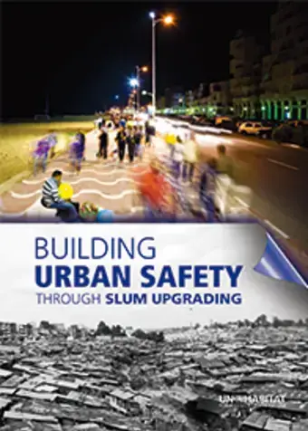 Building Urban Safety through 