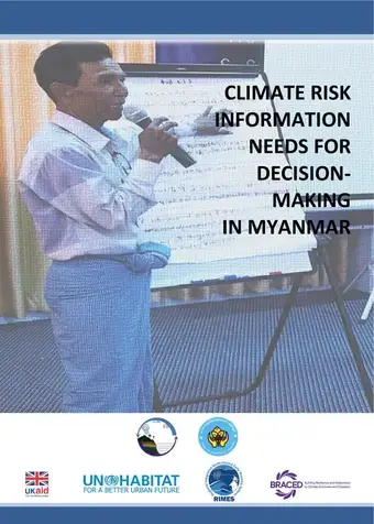 Climate Risk Information Needs for Decision Making in Myanmar - Cover image