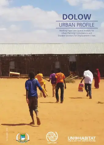 Dolow Urban Profile - Working Paper and Spatial Analysis for Urban Planning Consultations and Durable Solutions for Displacement Crises - Cover image