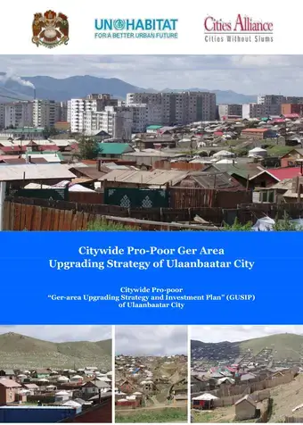 Citywide Pro-Poor Ger Area Upgrading Strategy of Ulaanbaatar City - Cover image