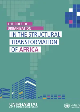 The Role of Urbanization In the Structural Transformation of Africa - Cover image