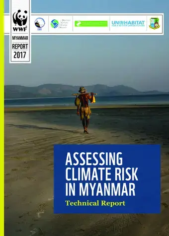 Assessing Climate Risk in Myanmar (Technical Report)