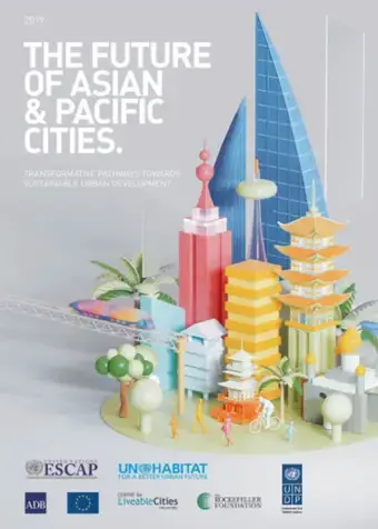 The Future of Asian & Pacific Cities Report 2019