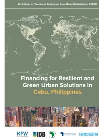 Financing for Resilient and Green Urban Solutions in Cebu, Philippines - Cover