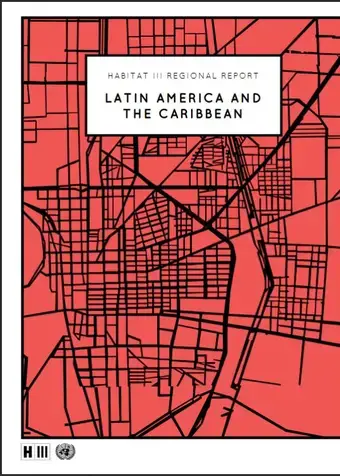 HABITAT III Regional Report from Latin America and The Caribbean - Sustainable Cities with Equality - Cover image