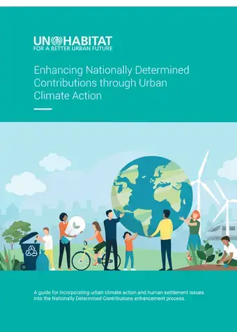 Enhancing Nationally Determined Contributions (NDCs) through urban climate action