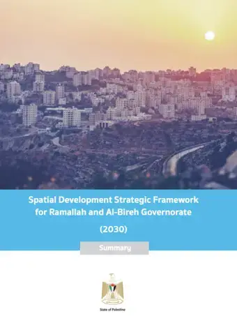 Spatial Development Strategic Framework: Ramallah and Al-Bireh Governorate (2030) - cover