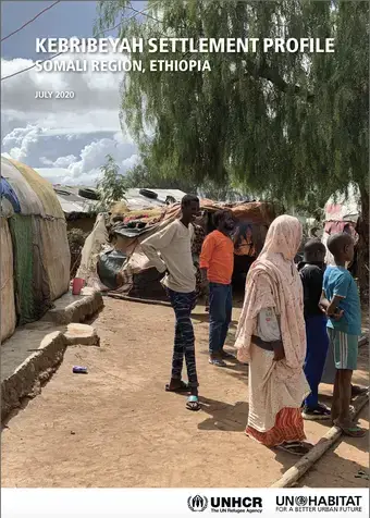 Kebribeyah Settlement Profile. Somali Region, Ethiopia | UN-Habitat