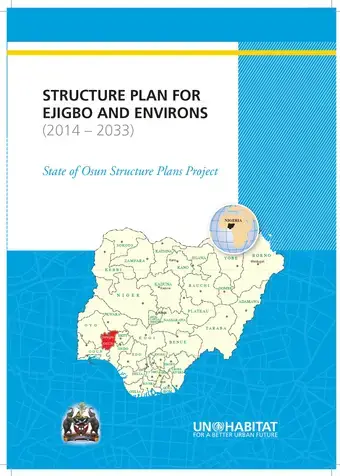 Structure Plan for Ejigbo and Environs (2014 - 2033): State of Osun Structure Plans Project 