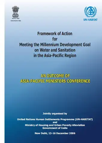 2. Framework of Action for Meeting the Millennium Development Goal on Water and Sanitation in the Asia-Pacific Region, AN OUTCOME OF ASIA-PACIFIC MINISTERS CONFERENCE