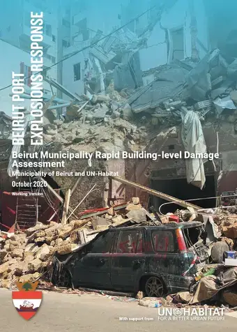 Municipality of Beirut - Beirut Explosion Rapid Assessment Report