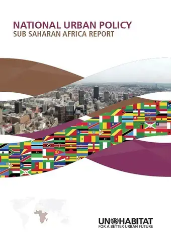 National Urban Policy: Sub Saharan Africa Report