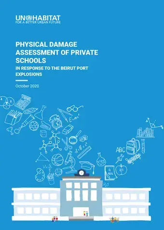 Physical Damage Assessment of Private Schools in Response to the Beirut Port Explosions