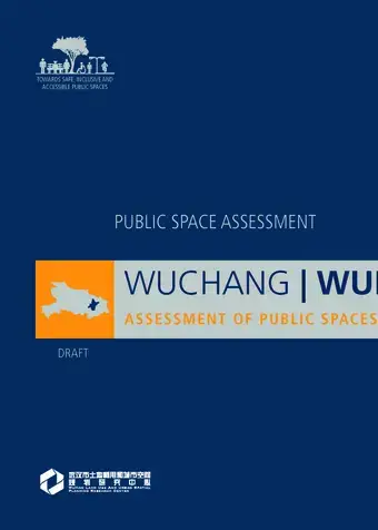 Assessment of Public Spaces in a Heritage District, Wuchang, Wuhan, China