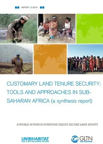 Customary Land Tenure Security: Tools and Approaches in Sub-Saharan Africa (a synthesis report)