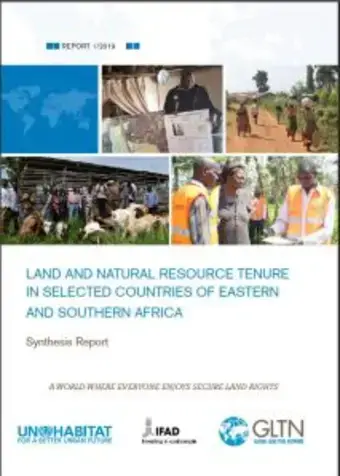 Land and Natural Resource Tenure Security In Selected Countries Of Eastern And Southern Africa: Synthesis Report