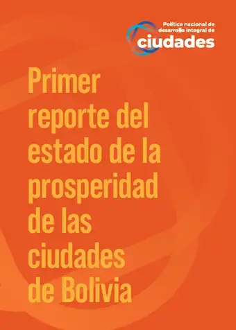 First Report on the State of Prosperity of the Cities of Bolivia