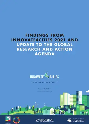 Findings from Innovate4Cities 2021 and Update to the Global Research and Action Agenda