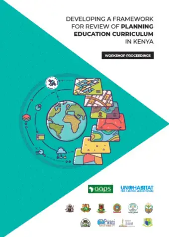 Developing a framework for review of planning education curriculum in Kenya