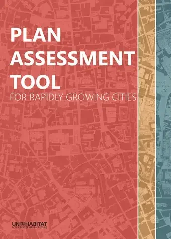 Plan Assessment Tool for Rapidly Growing Cities