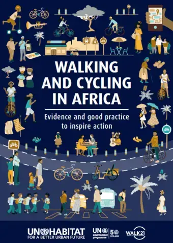 Walking and Cycling in Africa – Evidence and Good Practice to Inspire Action