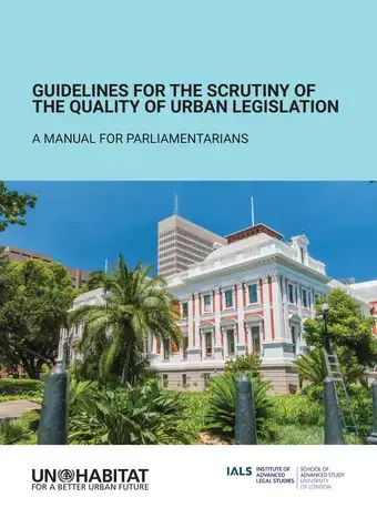 Guidelines For the Scrutiny of the Quality of Urban Legislation: A Manual for Parliamentarians