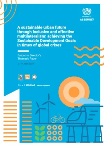 A sustainable urban future through inclusive and effective multilateralism: achieving the Sustainable Development Goals in times of global crises