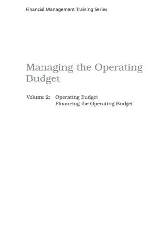 Financial Management Training Series Volume 2 - Managing the Operating Budget