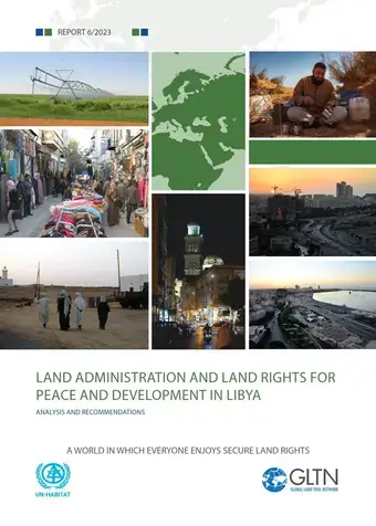 Land administration and land rights for peace and development in Libya: Analysis and recommendations