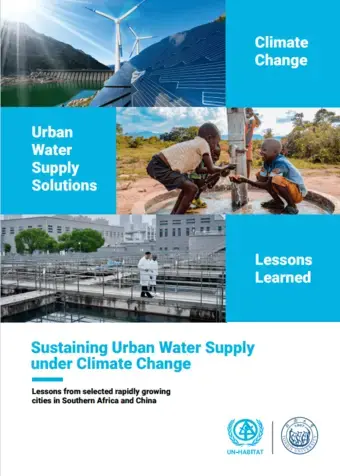 Sustaining Urban Water Supply under Climate Change: Lessons from Selected Rapidly Growing Cities in Southern Africa and China