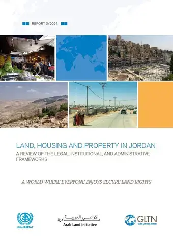 Land, Housing and Property in Jordan: A review of the legal, institutional, and administrative frameworks
