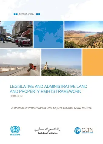 Legislative and Administrative Land and Property Rights Framework: Lebanon
