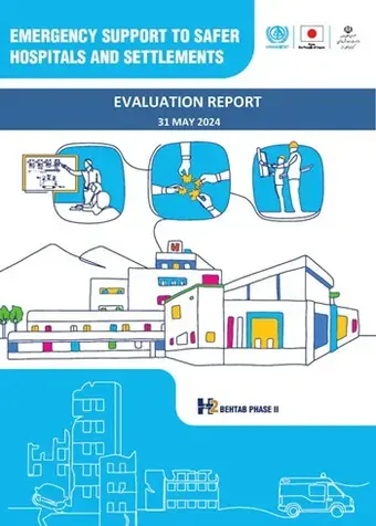 Final Evaluation of the Emergency Support to Safer Hospitals and Settlements (BEHTAB Phase II) Project