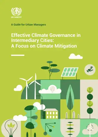 Effective Climate Governance in Intermediary Cities: A Focus on Climate Mitigation