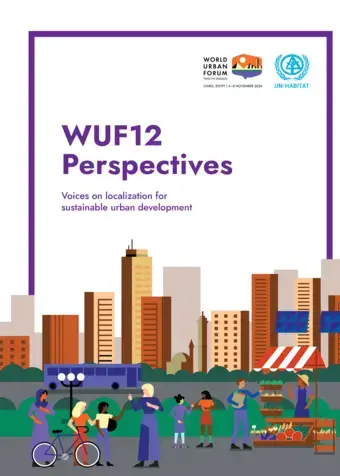 WUF12 Perspectives. Voices on localization for sustainable urban development