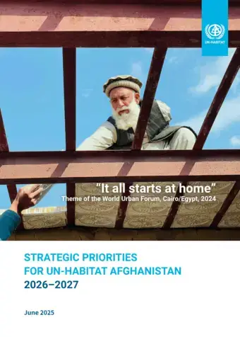 STRATEGIC PRIORITIES FOR UN-HABITAT AFGHANISTAN 2026–2027